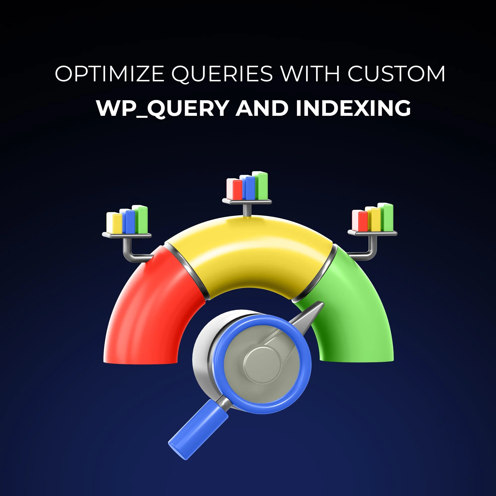 Optimize Queries with Custom WP_Query and Indexing